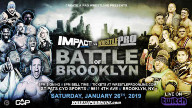 IMPACT vs WrestlePro Battle of Brooklyn 1.26.19 Online