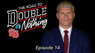 AEW | The Road To Double Or Nothing Episodes 14