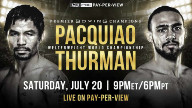 PBC Boxing : Manny Pacquiao vs Keith Thurman 7/20/19 Online