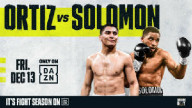 Boxing : Watch Vergil Ortiz Jr vs Brad Solomon