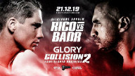 GLORY Collision 2: Rico vs Badr 21 Dec 2019 Full Show Online