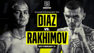 Boxing- Joseph Diaz jr vs.Shavkat Rakhimov (13 Feb 2021)