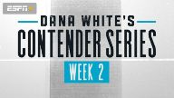 Dana White Contender Series: Season 4 (Epi-2) Live Stream Full Replay