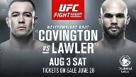 UFC Fight Night Covington vs Lawler 8/3/2019 Live Stream Full Show