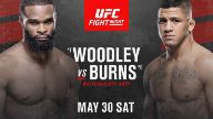 UFC Fight NIght : Woodley vs. Burns (30 May 2020)