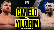 Dazn : Canelo Alvarez vs. Avni Yildirim PPV 2021 Live Stream