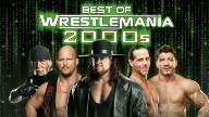 WWE The Best Of WWE E73 – Best Of WrestleMania In The 2000s