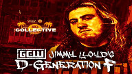 GCW Jimmy Lloyd’s D-Generation F – 8 April 2021