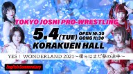 Tokyo Joshi Pro – Yes Wonderland 4th May 2021