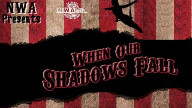 NWA When Our Shadows Fall 2021 PPV – 6 June 2021