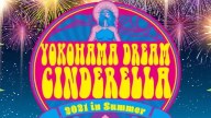 Stardom Yokohama Dream Cinderella 2021 in Summer PPV – 7/4/2021