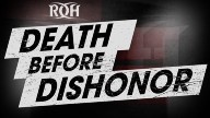 ROH Death Before Dishonor XVIII (18) – 9/12/2021