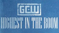 GCW: Highest in the Room – 17 Sept 2021