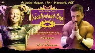 Limitless Wrestling Vacationland Cup 28 Aug 2021