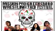 Mission Pro Wrestling Live in Greensboro 15 Aug 2021