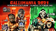 GALLI Lucha GALLIMania 10/03/2021