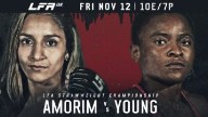 LFA 118 MMA – 12 Nov 2021 Live Stream Replay