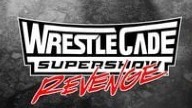 Wrestlecade Supershow 27th Nov 2021