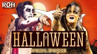 ROH Halloween Special 31st Oct 2021