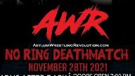 AWR  No Ring Deathmatch 28 Nov 2021