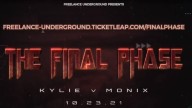 Freelance Underground The Final Phase 10/23/2021