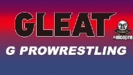 GLEAT G PROWRESTLING Ver. 12 – 12/8/2021