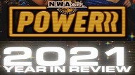 NWA Powerrr 2021 Year In Review