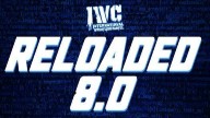 Watch IWC Reloaded 8 PPV 1/22/22