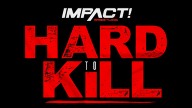 Watch Impact Wrestling Hard To Kill 2022 1/8/22