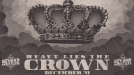 Beyond Wrestling WWR Heavy Lies The Crown 12/31/2021