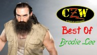 Watch CZW Best Of Brodie Lee