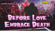 Watch HMW Before Love Embrace Death (2/11/2022)