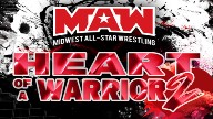 Watch MAW Heart of a Warrior 2 – 2/12/2022