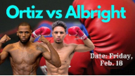 Watch Ortiz v Albright 2/18/22