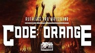 Watch RPW Code Orange 2/26/2022