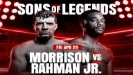 Watch Sons of Legends Kenzie Morrison vs Hasim Rahman Jr. 4/29/2022