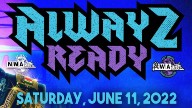 Watch NWA Alwayz Ready 6/11/2022