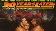 Watch 30 Years Later with Bret “The Hitman” Hart (SummerSlam ’92 Celebration) 7/30/2022