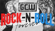 Watch GCW Rock-N-Roll Forever 6/3/2022