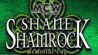 Watch MCW Shane Shamrock Memorial Cup 21