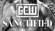 Watch GCW Sanctified 8/19/2022