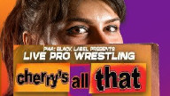 Watch PWA Black Label Cherry’s All That 23 Sept 2022