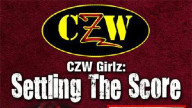 Watch CZW Girlz Settling The Score 9/8/2022