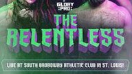 Watch Glory Pro Wrestling The Relentless 10/30/2022