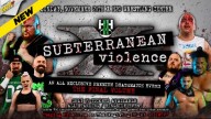 Watch H2O Subterranean Violence: Vol X