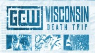 Watch GCW Wisconsin Death Trip – 11/13/2022