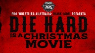 Watch PWA Black Label Die Hard is a Christmas Movie! 12/10/2022