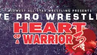 Watch MAW Heart of a Warrior 3 (2/18/2023)