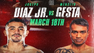 Watch Joseph Diaz vs. Mercito Gesta 3/18/2023