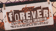 Watch DPW FOREVER – Steel Cage Showdown 3/26/2023